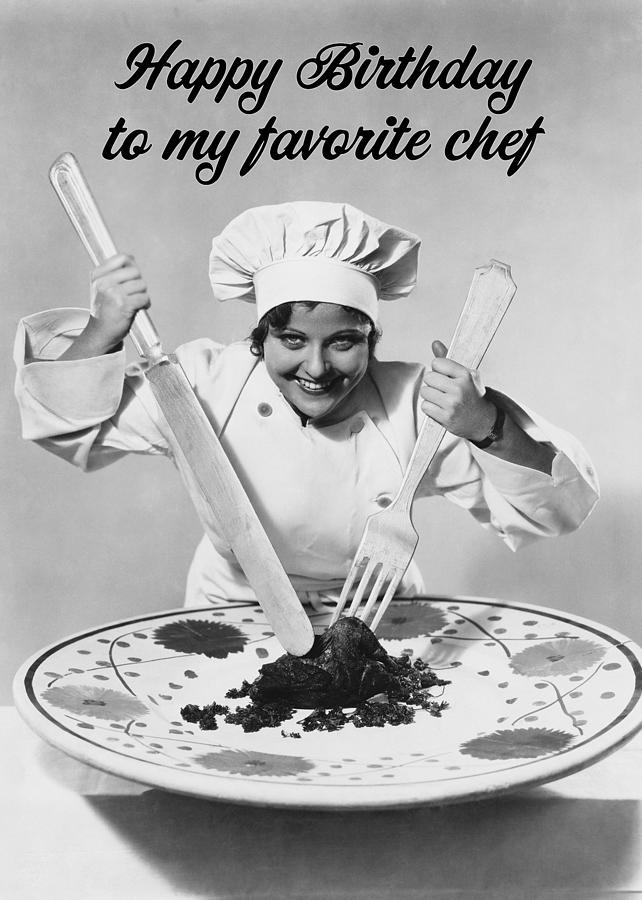 Favorite Chef Birthday Greeting Card Photograph by Communique Cards