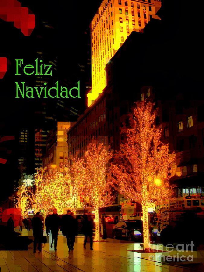 Feliz Navidad Merry Christmas In New York Trees And Star Holiday And Christmas Card Photograph By Miriam Danar