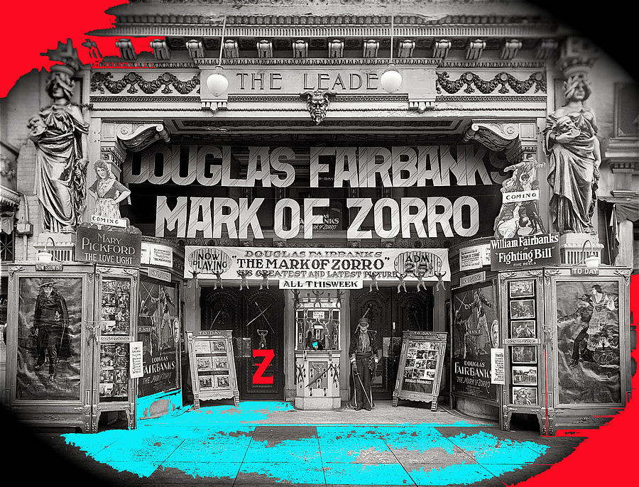 Film homage Douglas Fairbanks The Mark of Zorro 1920 The Leader Theater Washington D.C. 1920-2010 Photograph by David Lee Guss
