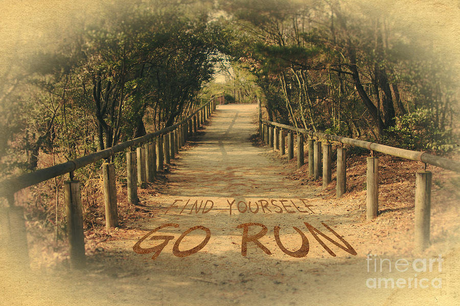 Find Yourself Go Run II Photograph by Beverly Claire Kaiya