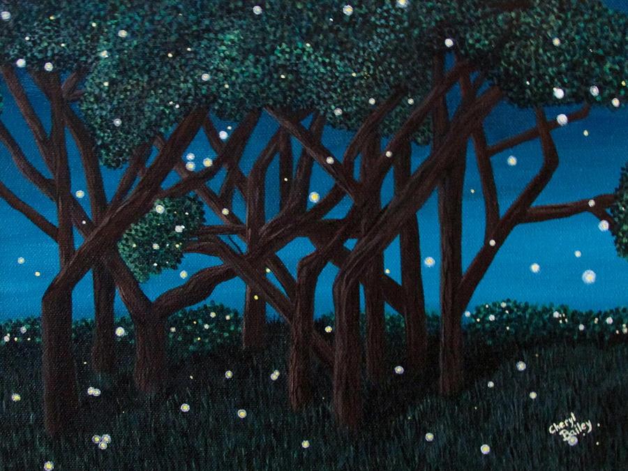 Fireflies by Cheryl Bailey Fireflies by Cheryl Bailey