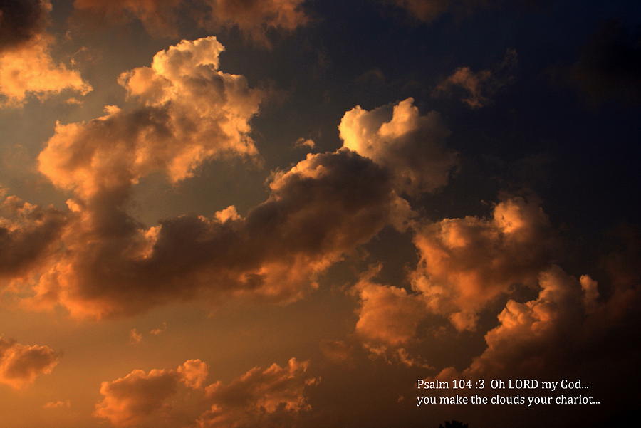 Landscape Photograph - Fleeing Clouds with Scripture by Charles Shedd