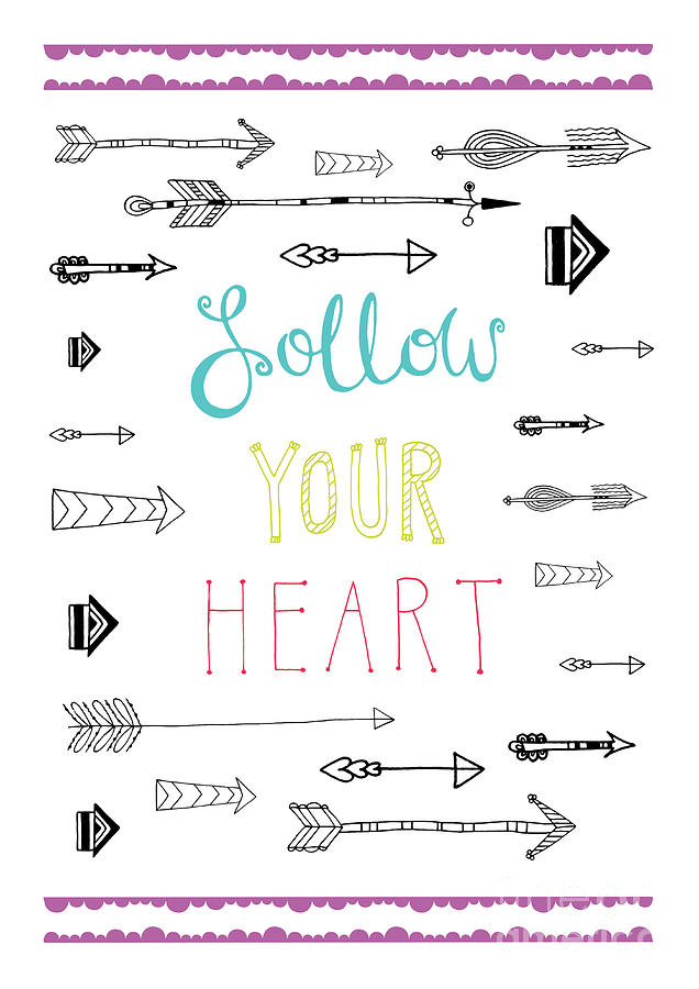 Cool Digital Art - Follow Your Heart by MGL Meiklejohn Graphics Licensing