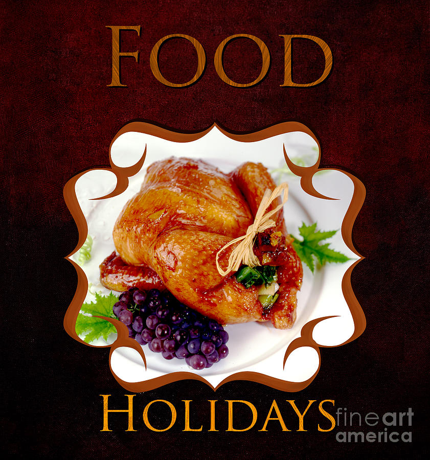 Foods Photograph - Food Holiday Gallery by Iris Richardson