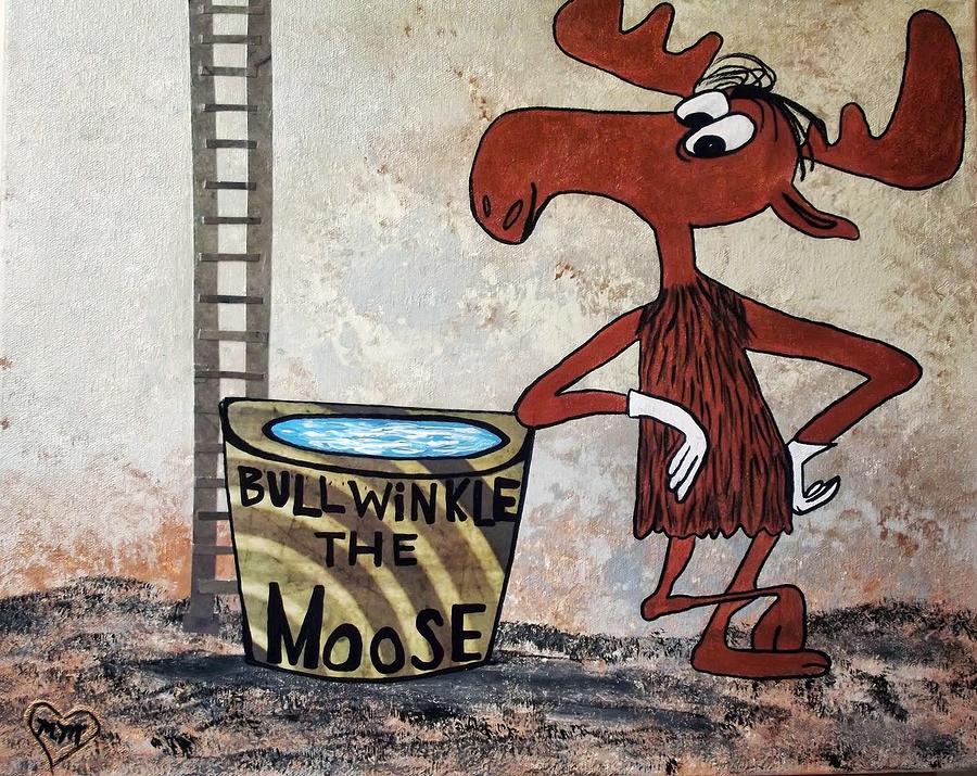 For The Love of Bullwinkle Painting by Megan Ford-Miller