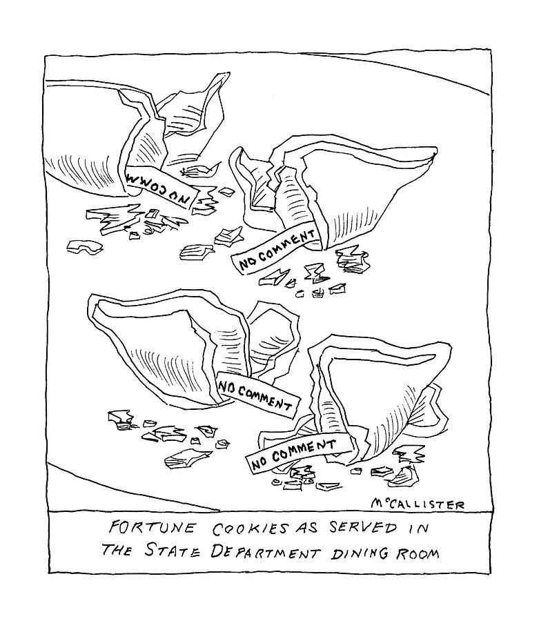 Fortune Cookies As Served In The State Department Drawing by Richard McCallister