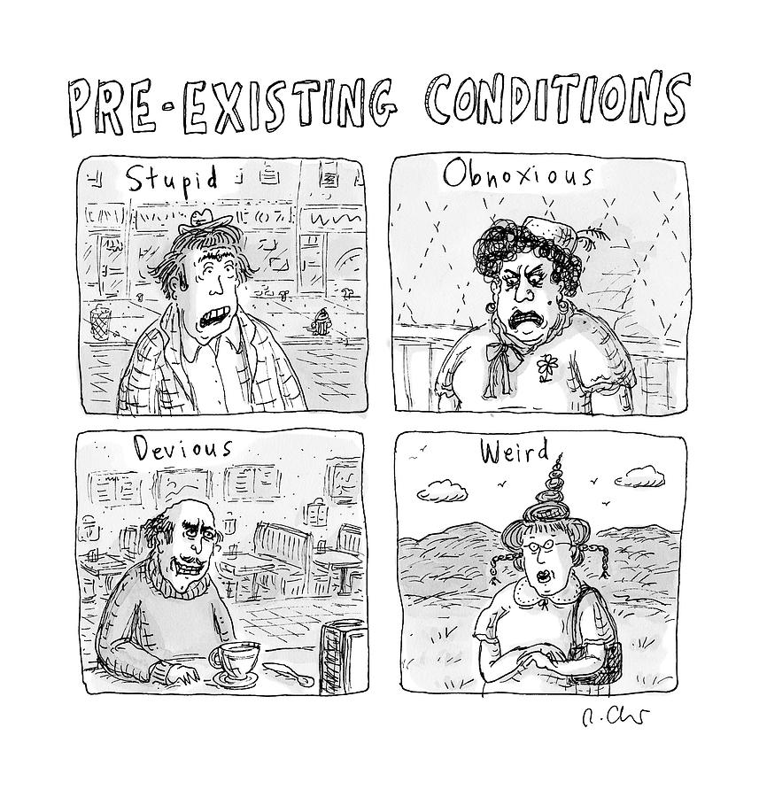 Four People Under The Headings Pre-existing Drawing by Roz Chast