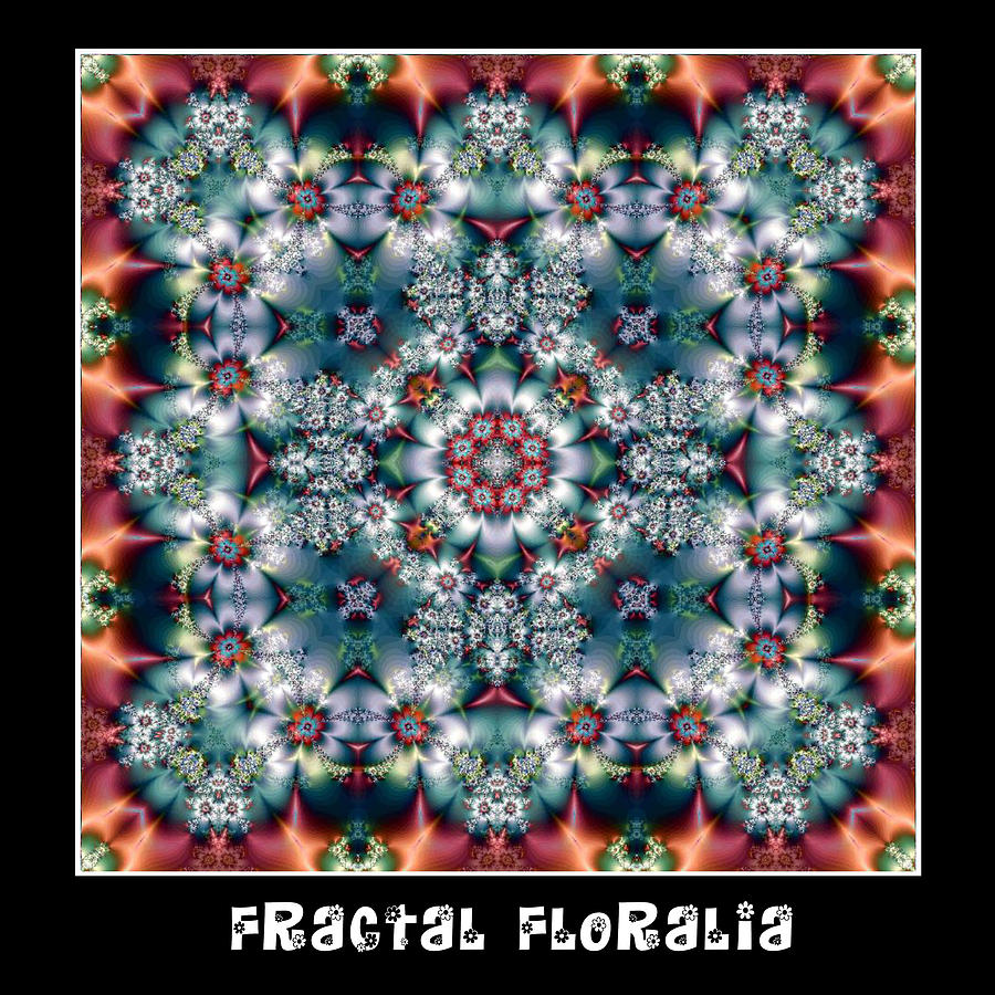 Fractal Floralia No 3 Digital Art by Charmaine Zoe