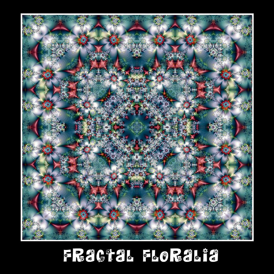 Fractal Floralia No 6 Digital Art by Charmaine Zoe