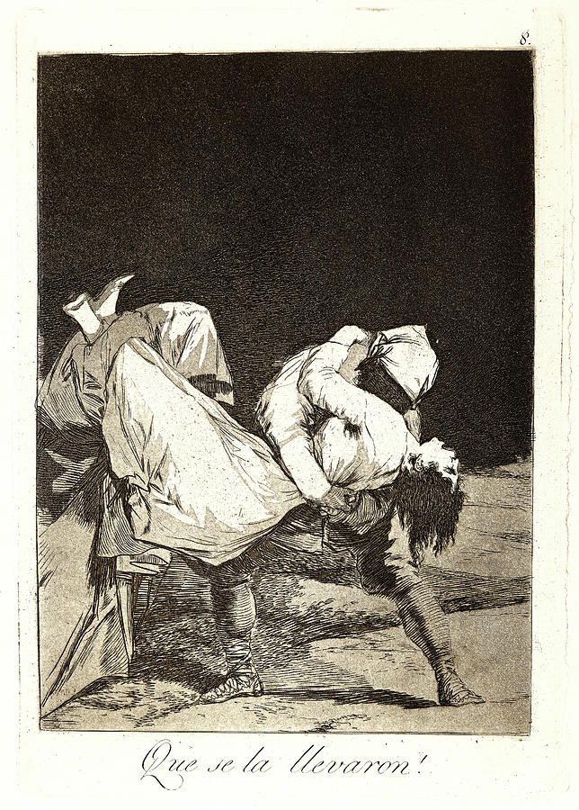 Francisco De Goya Drawing - Francisco De Goya Spanish, 1746-1828. Que Se La Llevaron by Litz Collection