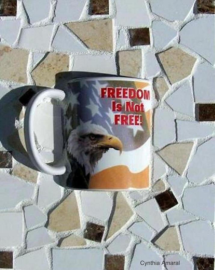Coffee Painting - Freedom Is Not Free by Cynthia Amaral