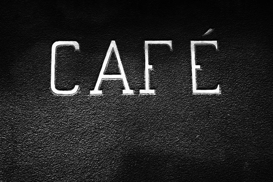 French Cafe Sign in Mono Photograph by Georgia Fowler | Fine Art America