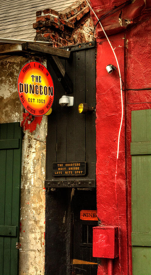 French Quarter Dungeon Photograph by Greg and Chrystal Mimbs