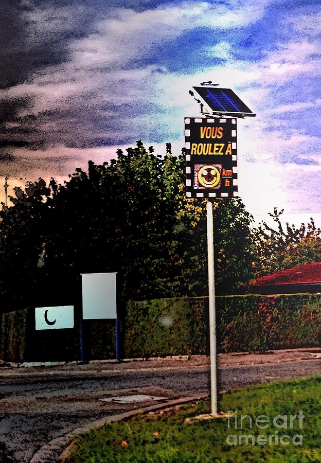 French Smiley Road Sign Photograph by HELGE Art Gallery