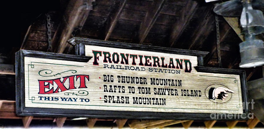 Sign Photograph - Frontierland Sign by Thomas Woolworth