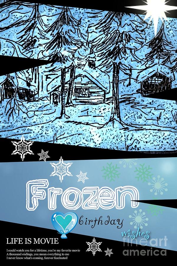Frozen Birthday Greeting Drawing by Joan-Violet Stretch