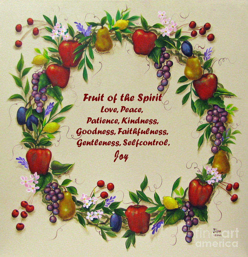 Fruit of the Spirit Painting by Jimmie Bartlett