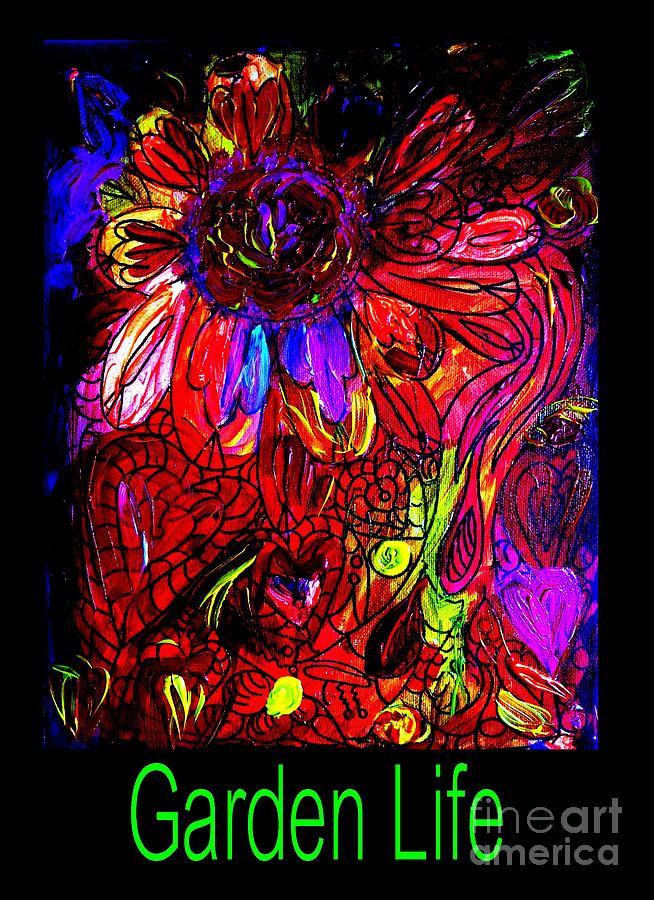 Garden Life Heart Flower Painting by James and Donna Daugherty