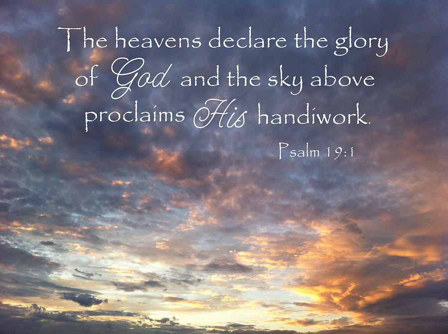 The heavens declare the glory of God By spoonyprint