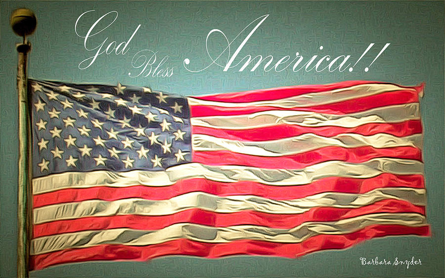 Flag Painting - God Bless America 2 by Barbara Snyder