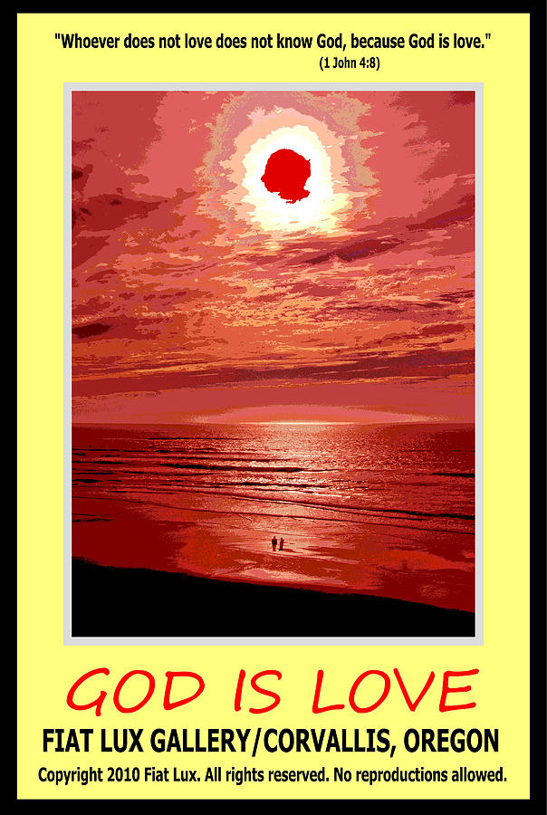 God is Love Digital Art by Michael Moore
