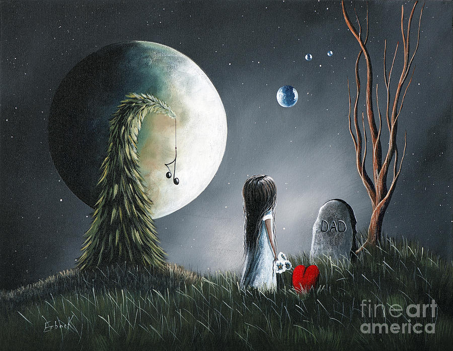 God Must Need You More Than We Do by Shawna Erback Painting by Moonlight Art Parlour