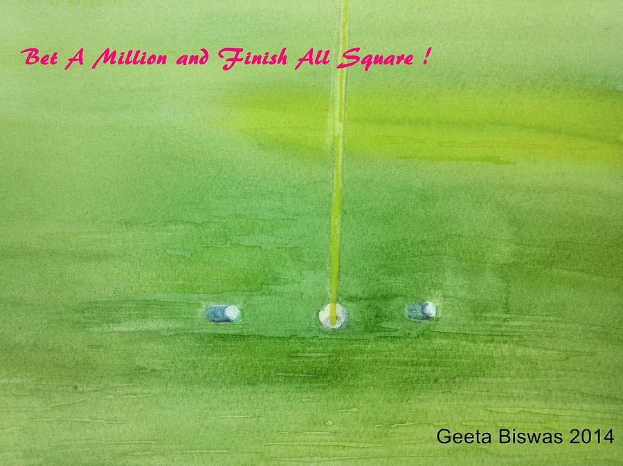 Golf Painting - Golf betting by Geeta Yerra