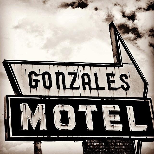 Sign Photograph - Gonzales Motel by Scott Pellegrin