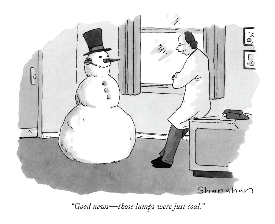 Good News - Those Lumps Were Just Coal Drawing by Danny Shanahan Good News - Those Lumps Were Just Coal Drawing by Danny Shanahan