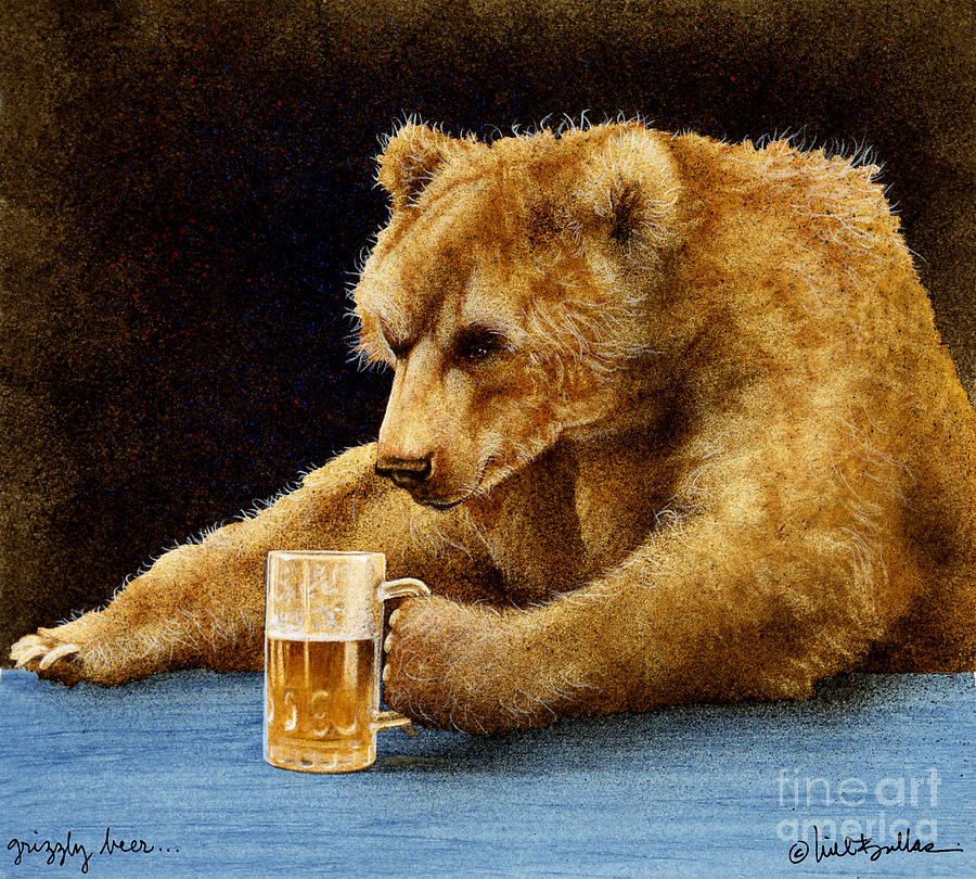 Grizzly Beer... Painting by Will Bullas