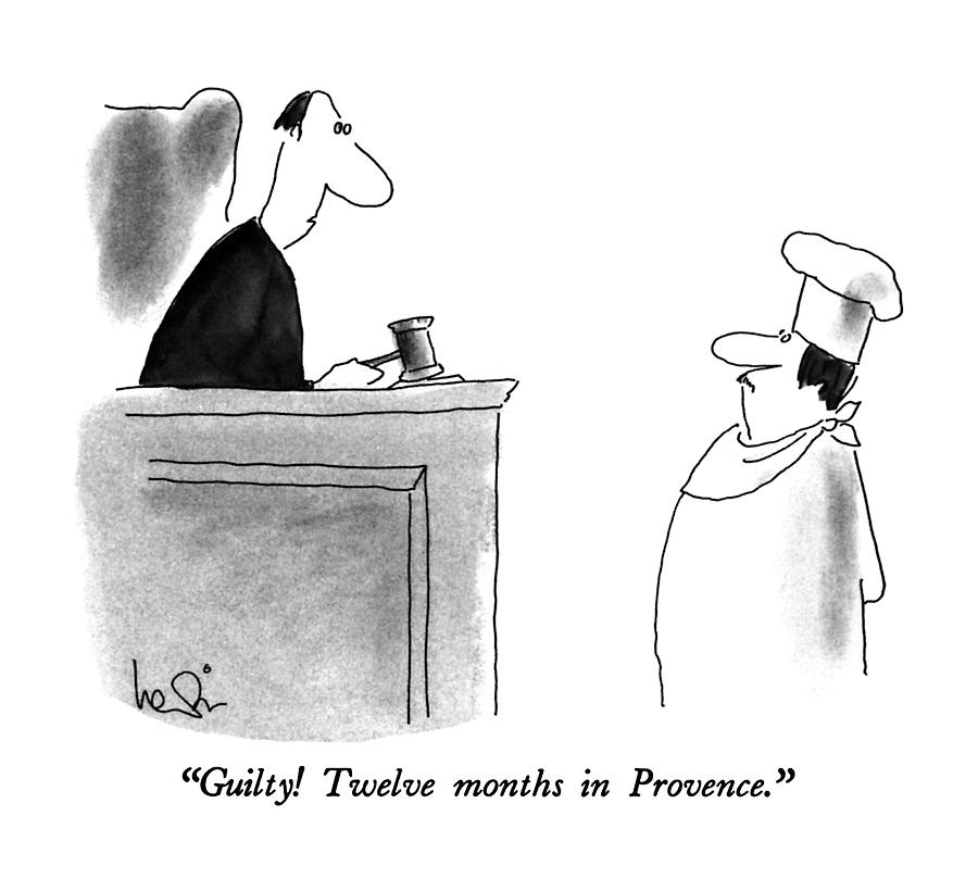 Guilty!  Twelve Months In Provence Drawing by Arnie Levin