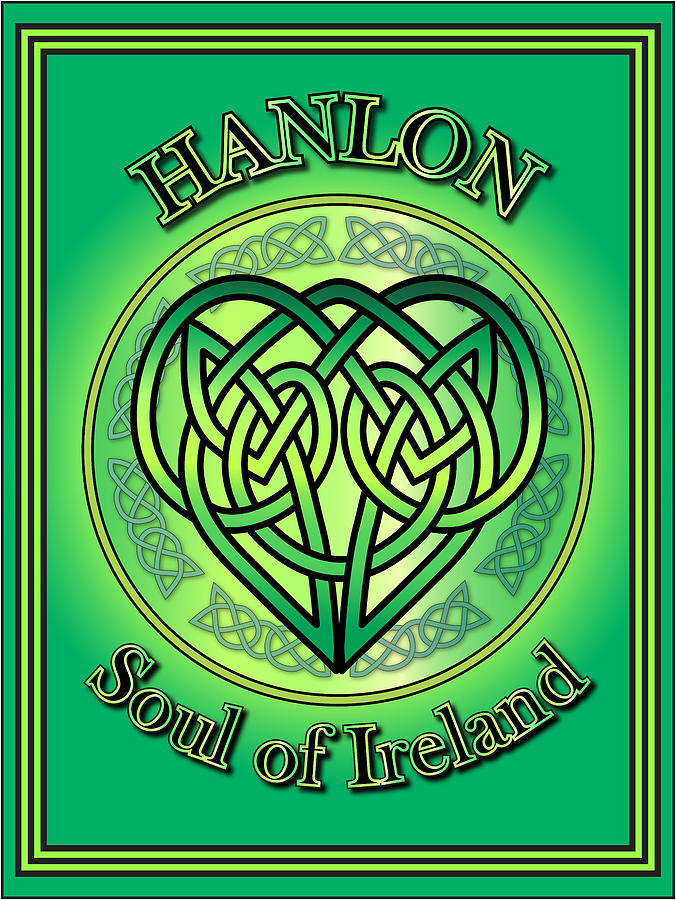 Hanlon Soul of Ireland Digital Art by Ireland Calling - Fine Art America