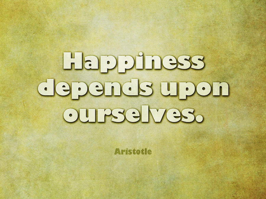 Happiness Depends Upon Ourselves - Aristotle Digital Art by Randi Kuhne