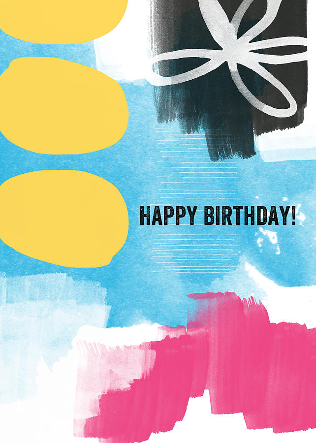 Happy Birthday- Colorful Abstract Greeting Card Mixed Media by Linda Woods
