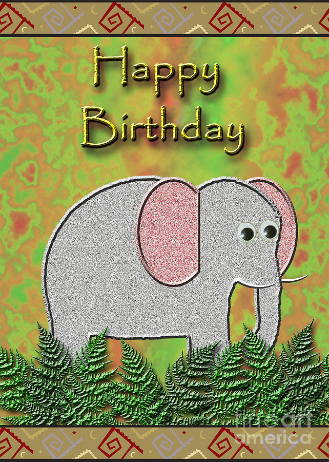Happy Birthday Elephant Digital Art by Jeanette K | Fine Art America