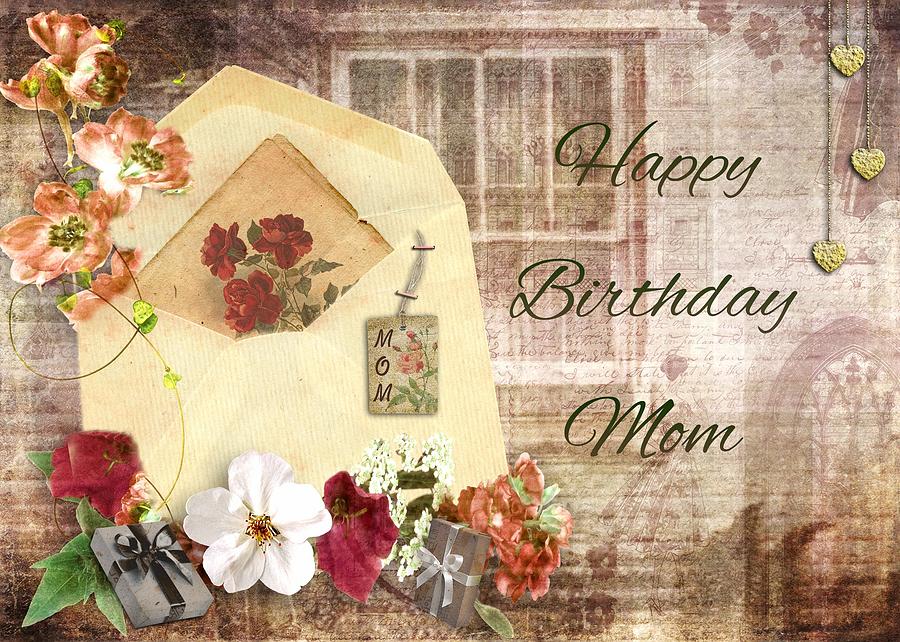 Happy Birthday Mom Mixed Media by Paula Ayers