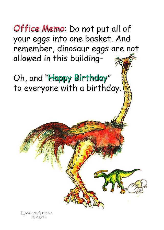 Ostrich Painting - Happy Birthday Office Memo by Michael Shone SR