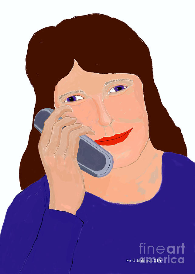 Hello Painting - Happy Cell Phone Girl by Fred Jinkins