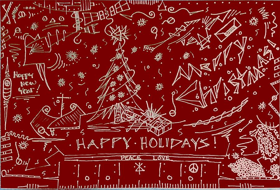 Happy Holidays Drawing by Daniel Rustad Happy Holidays Drawing by Daniel Rustad