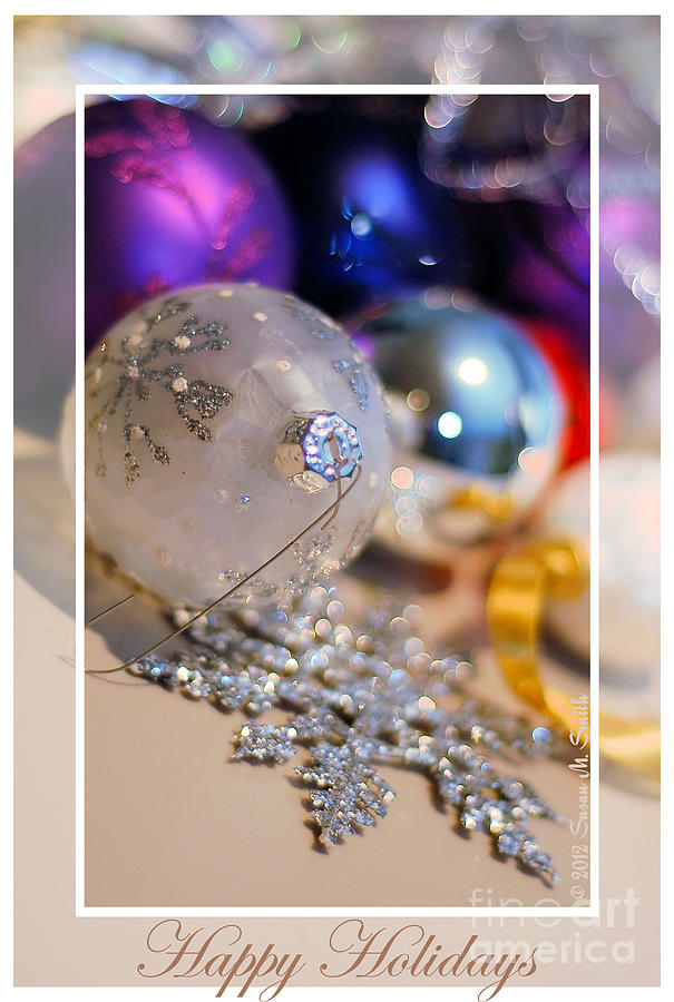 Christmas Photograph - Happy Holidays Ornaments 2 by Susan Smith
