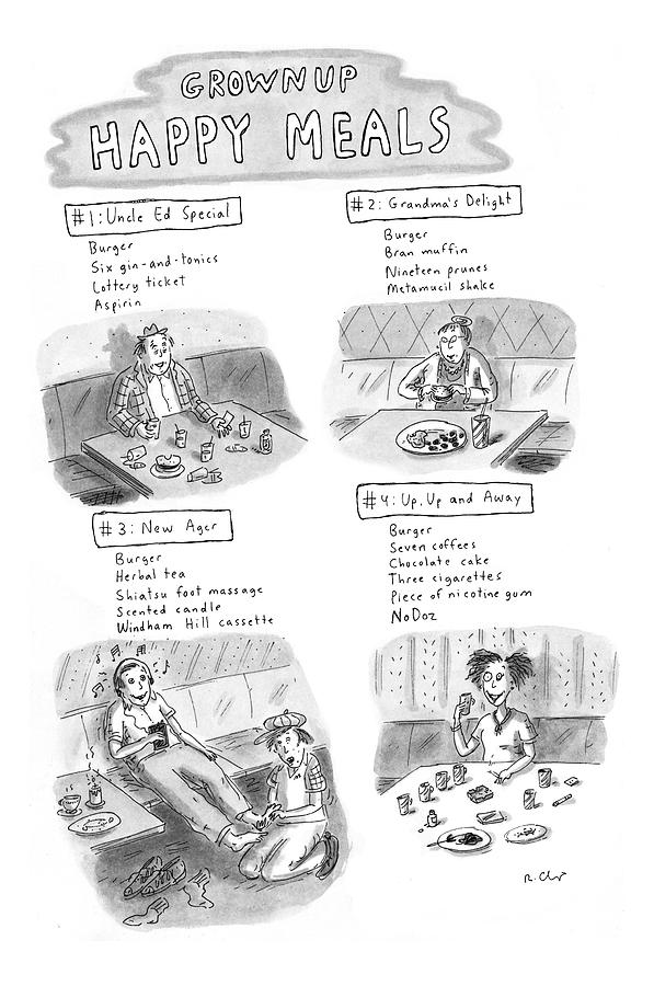 happy Meals For Grown Ups Drawing by Roz Chast