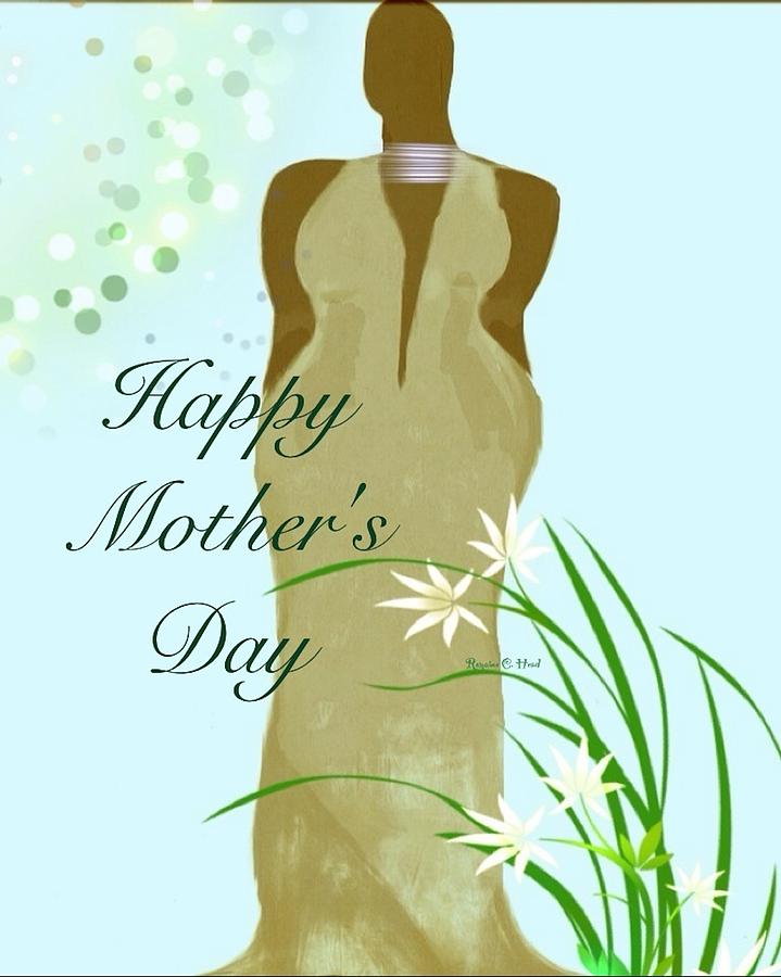 Happy Mothers Day Digital Art by Romaine Head