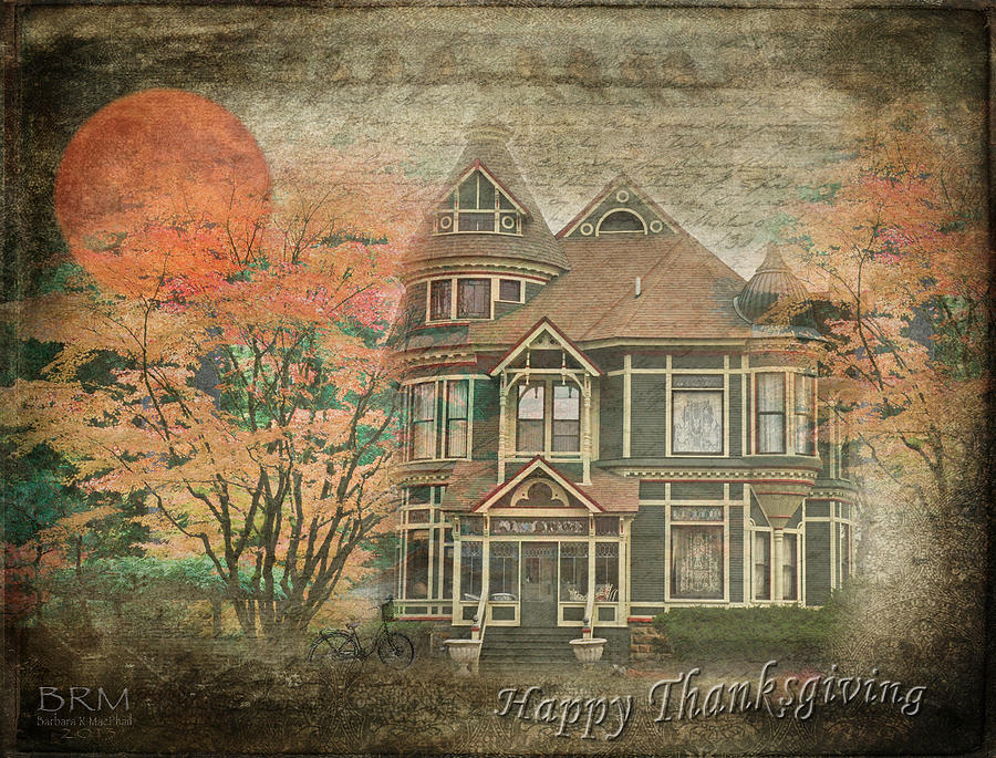 Happy Thanksgiving Photograph by Barbara R MacPhail