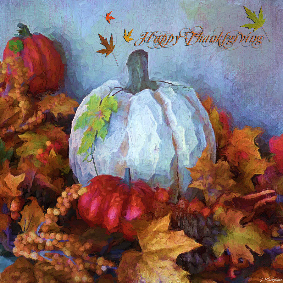 Typography Painting - Happy Thanksgiving - Seasonal Art by Jordan Blackstone