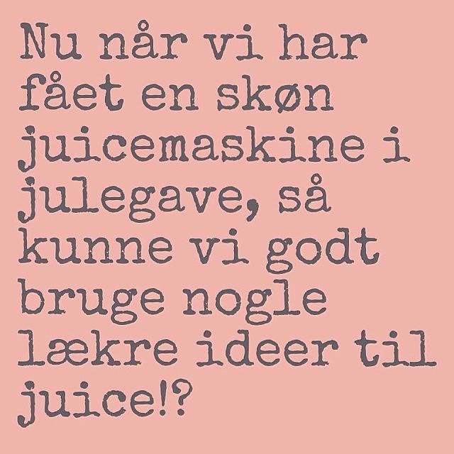 Har Brug For Jeres Ideer Til Juice 🍑 Photograph by Stine Gotke