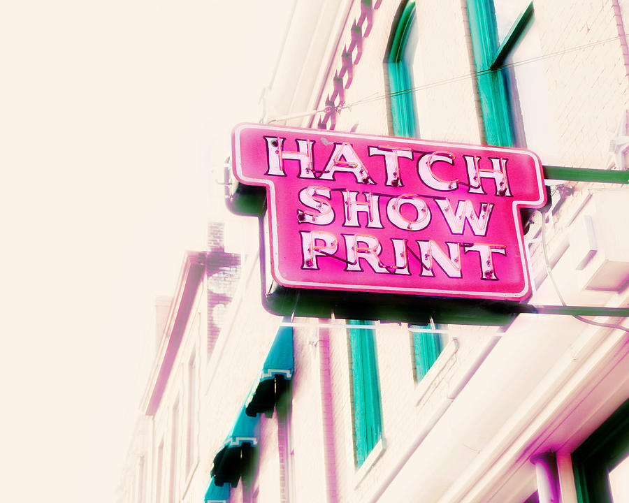 Iconic Signs Photograph - Hatch Show Print by Amy Tyler
