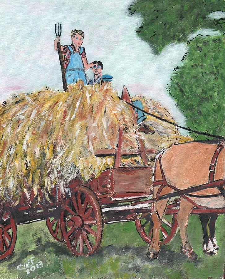 Haying Circa 1920 Painting by Cliff Wilson
