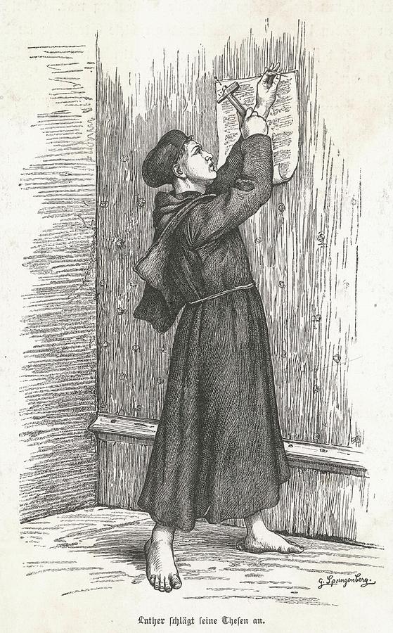 He Nails Up His 95 Theses, Or Drawing by Mary Evans Picture Library ...