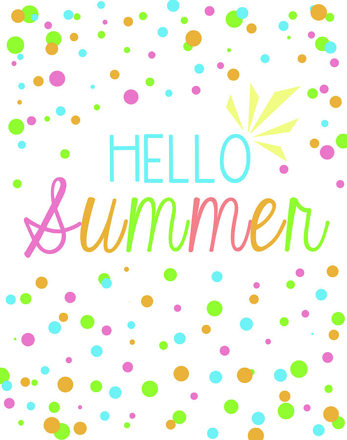 Sentiment Painting - Hello Summer by Anna Quach Sentiment Painting - Hello Summer by Anna Quach