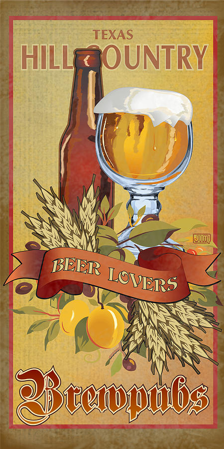 Beer Digital Art - Hill Country Brewpubs by Jim Sanders